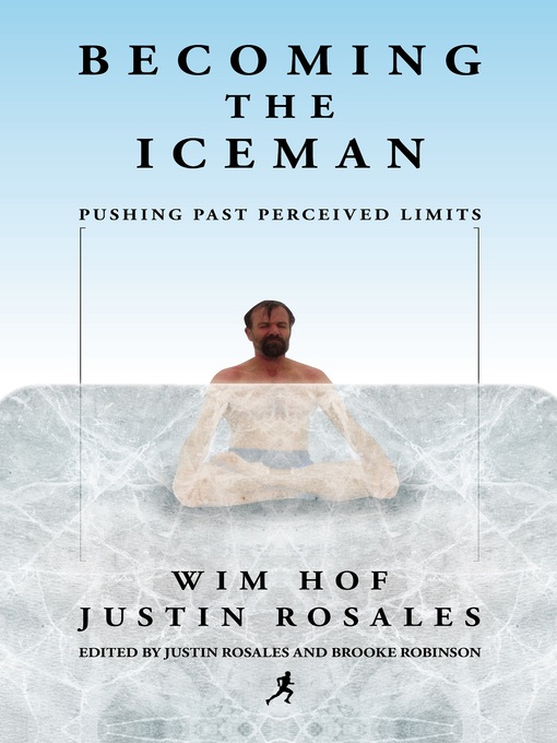 Title details for Becoming the Iceman by Wim Hof - Wait list